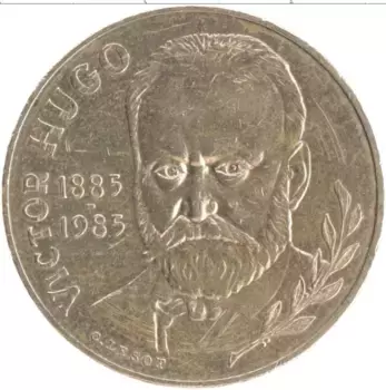 Монета 10 франков Франции 1985 года Латунь 100 лет со дня смерти Виктора Гюго