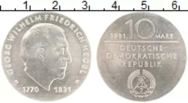 Монета 10 марок ГДР 1981 года Серебро Георг Вильгельм Фридрих Гегель