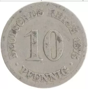Монета 10 пфеннигов Германии 1875 года Медно-никель А