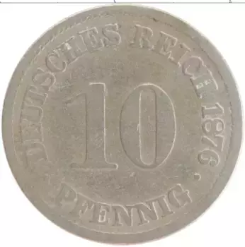 Монета 10 пфеннигов Германии 1876 года Медно-никель A