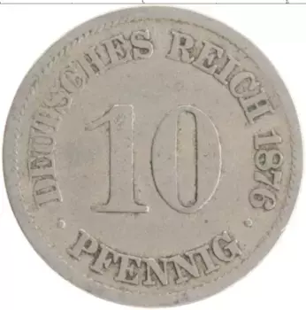 Монета 10 пфеннигов Германии 1876 года Медно-никель А