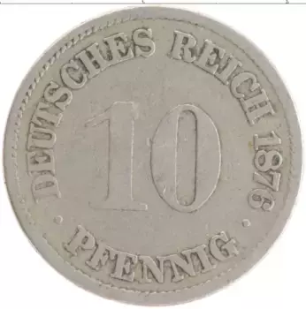 Монета 10 пфеннигов Германии 1876 года Медно-никель A
