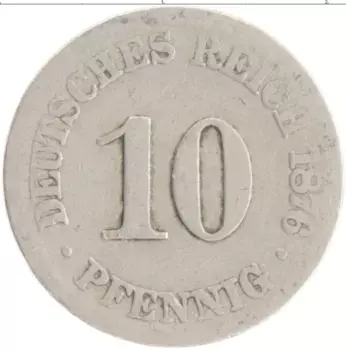 Монета 10 пфеннигов Германии 1876 года Медно-никель J