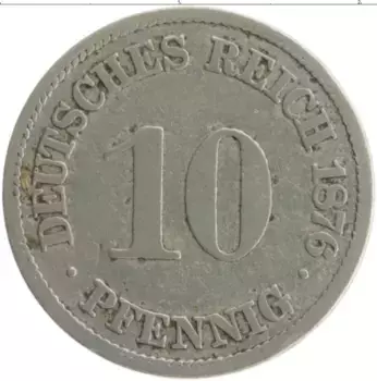 Монета 10 пфеннигов Германии 1876 года Медно-никель A