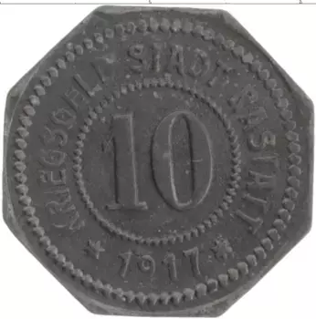 Монета 10 пфеннигов Германия : Нотгельды 1917 года Цинк Раштатт