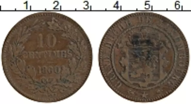 Монета 10 сантим Люксембурга 1860 года Медь