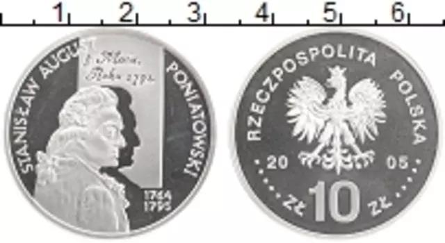 Монета 10 злотых Польши 2005 года Серебро Король Станислав Август Понятовский