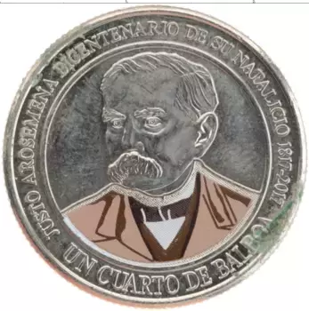 Монета 1/4 бальбоа Панамы 2017 года Медно-никель 200 лет со дня рождения Хусто Аросемена