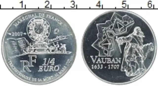 Монета 1/4 евро Франции 2007 года Серебро Ваубан 1633-1707