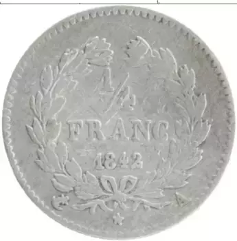 Монета 1/4 франка Франции 1842 года Серебро Луи Филипп I