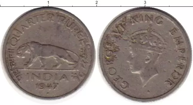 Монета 1/4 рупии Индии 1947 года Медно-никель Георг VI