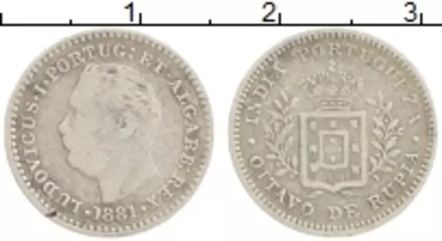 Монета 1/8 рупии Португальской Индии 1881 года Серебро Луиш I