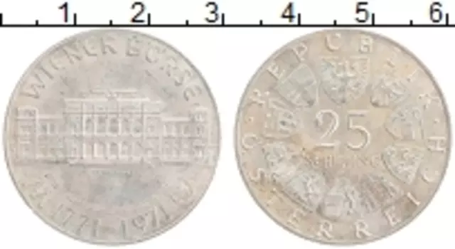 Монета 25 шиллингов Австрии 1971 года Серебро 200 лет Фондовой биржи Вены