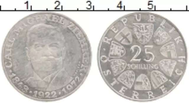 Монета 25 шиллингов Австрии 1972 года Серебро Карл Циирер