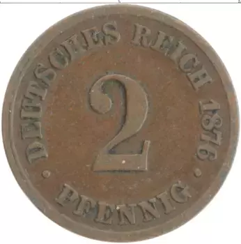 Монета 2 пфеннига Германии 1876 года Бронза E