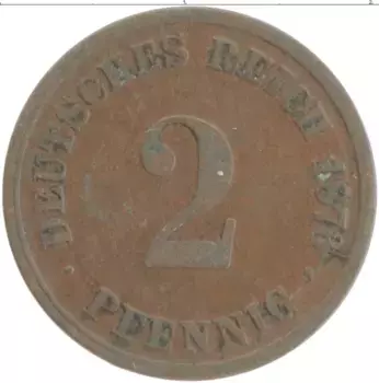 Монета 2 пфеннига Германии 1878 года Бронза E