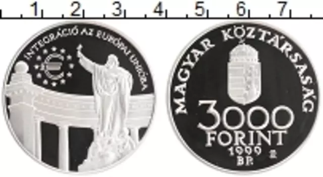 Монета 3000 форинтов Венгрии 1999 года Серебро Интеграция в Евросоюз