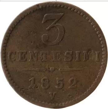 Монета 3 чентезимо Ломбардии 1852 года Медь