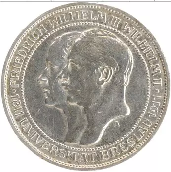 Монета 3 марки Пруссии 1911 года Серебро 100 лет Университету Бреслау