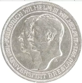 Монета 3 марки Пруссии 1911 года Серебро 100 лет Университету Бреслау