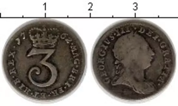 Монета 3 пенса Англии 1762 года Серебро Георг III