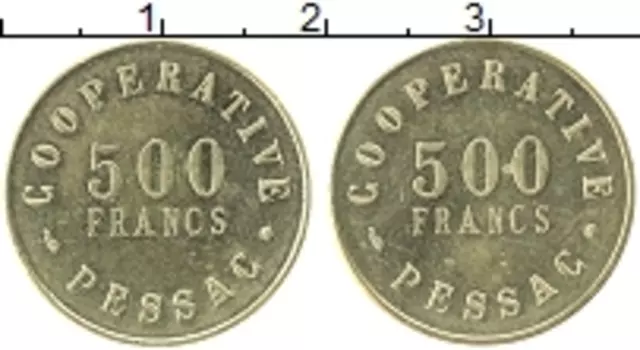 Монета 500 франков Франции Латунь `Пессак