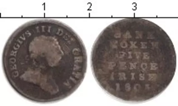 Монета 5 пенсов Ирландии 1805 года Серебро токен Георг III