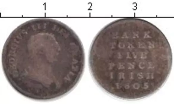 Монета 5 пенсов Ирландии 1805 года Серебро токен Георг III