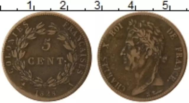 Монета 5 сантим Франции 1828 года Медь Чарльз X , Французские колонии в Америке