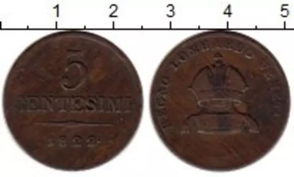 Монета 5 сентесимо Ломбардии 1822 года Медь м/д Венеция, Франц I