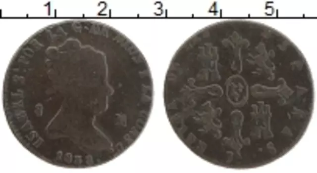 Монета 8 мараведи Испании 1838 года Медь Изабелла II