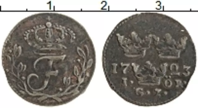 Монета эре Швеции 1723 года Серебро Фредрик I