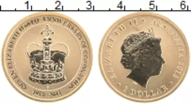 Монета доллар Австралии 2013 года Латунь 60 лет Коронации королевы Елизаветы II