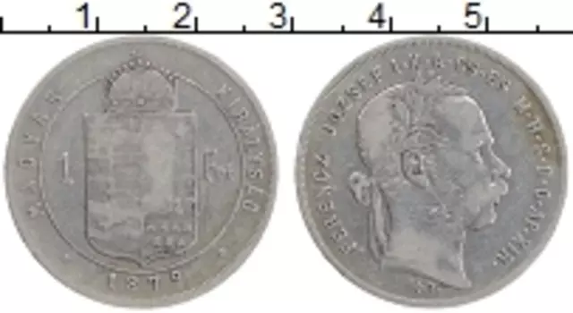 Монета форинт Венгрии 1879 года Серебро Франс Иосиф I