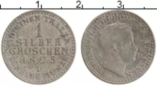 Монета грош Пруссии 1825 года Серебро D Фридрих Вильгельм III
