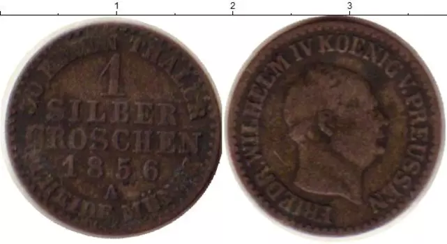 Монета грош Пруссии 1856 года Серебро Фридрих Вильгельм IV