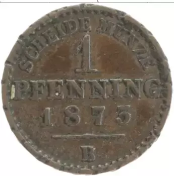 Монета пфенниг Пруссии 1873 года Медь В