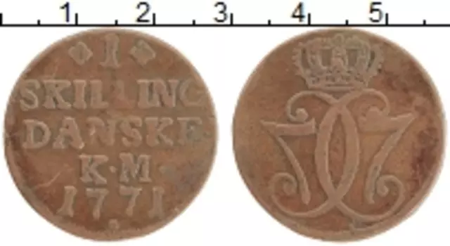 Монета скиллинг Дании 1771 года Медь Кристиан VII