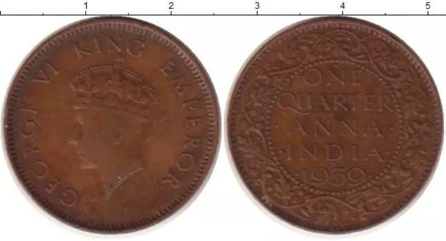 Монета 1/4 анны Индии 1939 года Бронза Георг VI