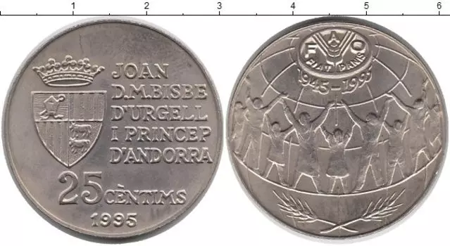 Монета 25 сентим Андорры 1995 года Медно-никель ФАО