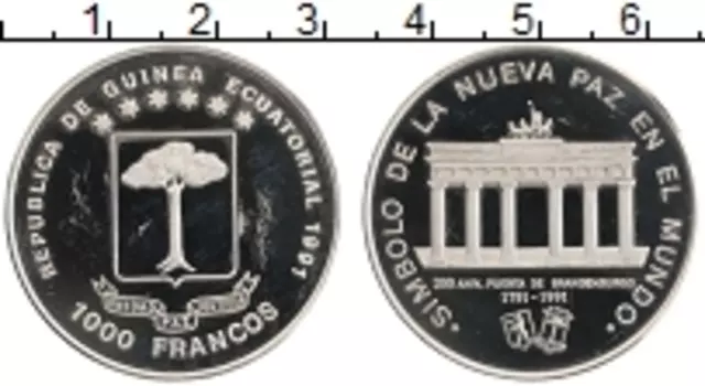 Монета 1000 франков Экваториальной Гвинеи 1991 года Медно-никель 200 лет Бранденбургским воротам