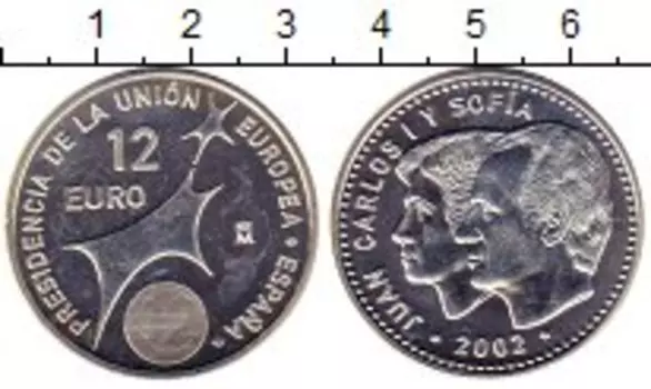 Монета 12 евро Испании 2002 года Серебро Председательство в ЕС