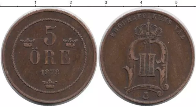 Монета 5 эре Швеции 1878 года Бронза Оскар II