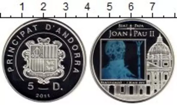 Монета 5 динерс Андорры 2011 года Серебро Беатификация Иоанна Павла II, голографическое изображение