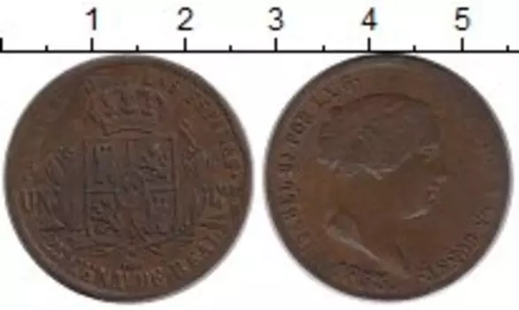 Монета 25 сентим Испании 1855 года Медь Изабелла II