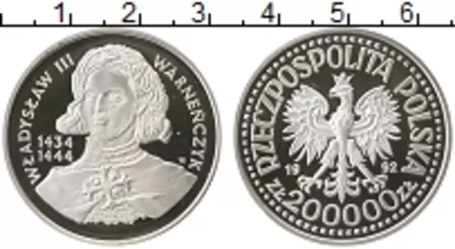 Монета 200000 злотых Польши 1992 года Серебро Владислав III Варненчик