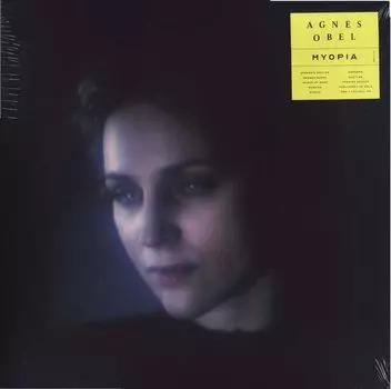 Виниловая пластинка Agnes Obel, Myopia (0028948371754)