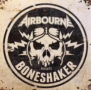 Виниловая пластинка Airbourne, Boneshaker (0602577948626)