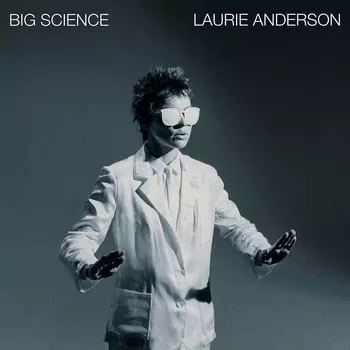 Виниловая пластинка Anderson, Laurie, Big Science (0075597918069)