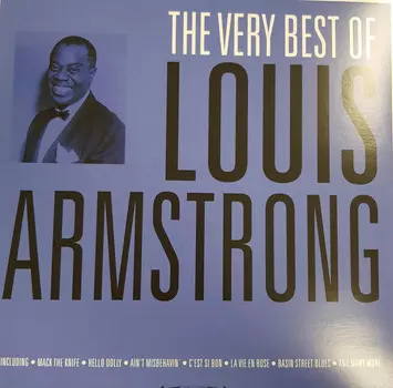 Виниловая пластинка Armstrong, Louis, The Very Best Of (5060397601346)
